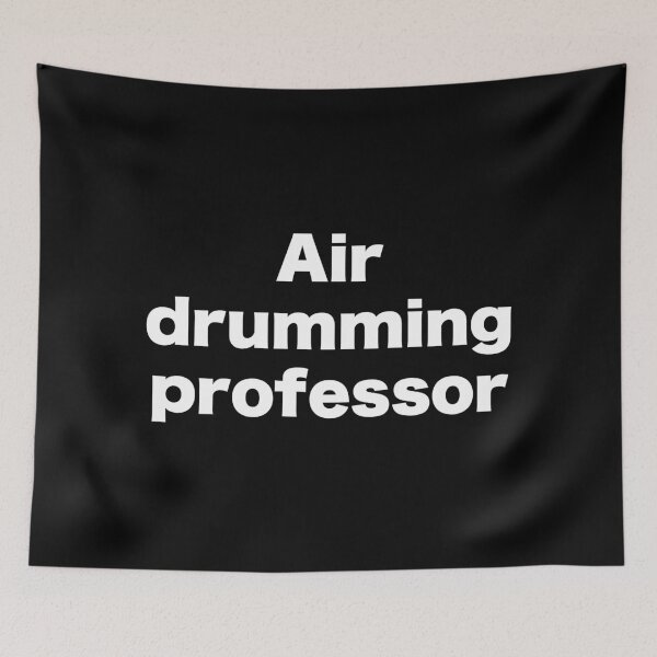 Item preview, Air drumming professor designed and sold by MrMotto.