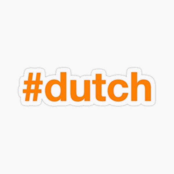 Item preview, DUTCH Hashtag Netherlands Nederland designed and sold by eyesblau.