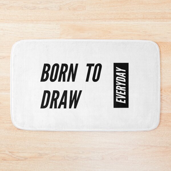 Item preview, Born To Draw Everyday designed and sold by jpremiumdesigns.