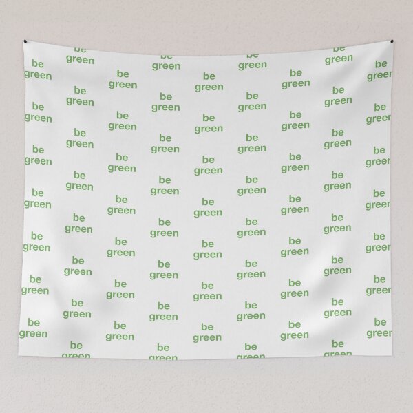 Item preview, Be Green designed and sold by Anzarr.
