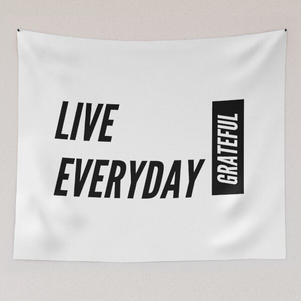 Item preview, Live Everyday Grateful designed and sold by jpremiumdesigns.