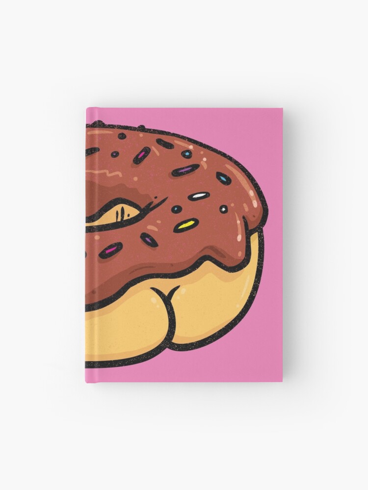 Donut BUTT | Hardcover Journal