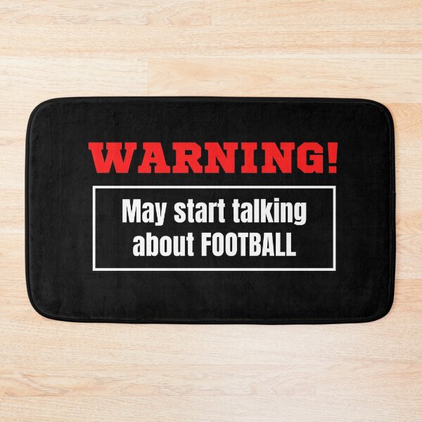 Item preview, Warning May Start Talking About Football designed and sold by TeePartyHost.