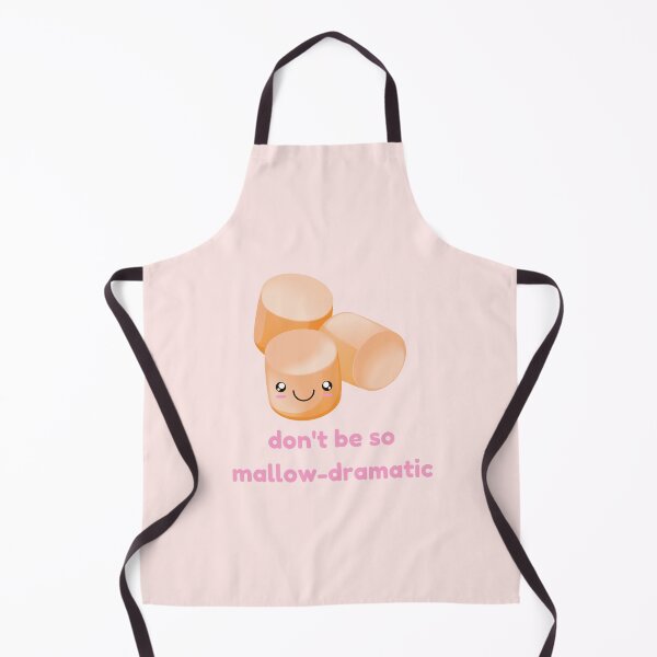 Item preview, Don't Be So Mallow Dramatic designed and sold by GoodMoodFood.
