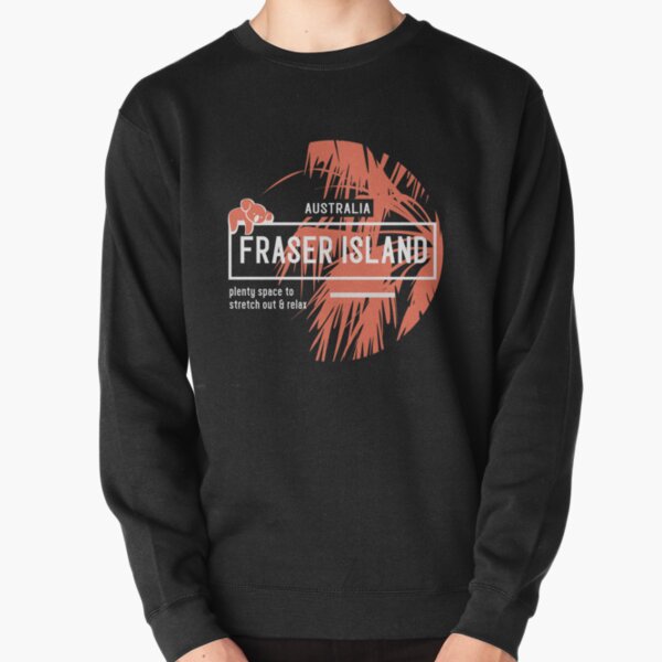 FRASER ISLAND Pullover Sweatshirt