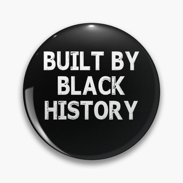 Item preview, BUILT BY BLACK HISTORY designed and sold by ContreiDesign.