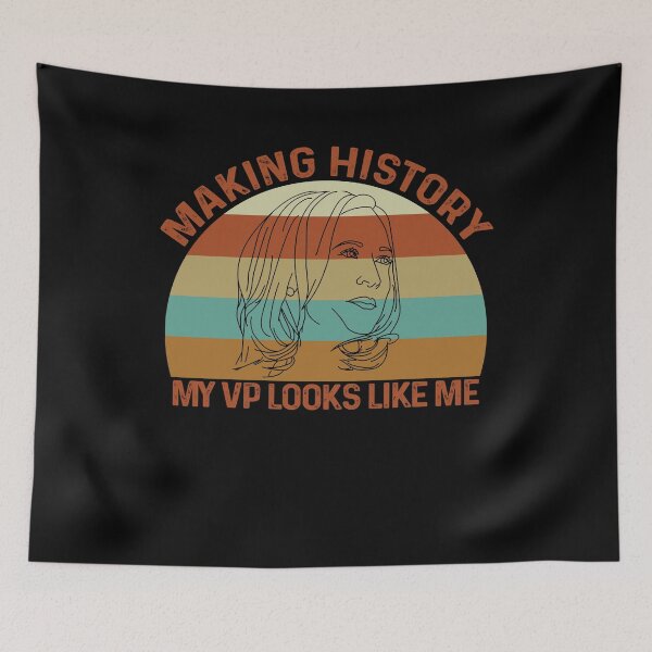 Item preview, Making History My VP looks Like Me - kamala harris designed and sold by bdmart33.
