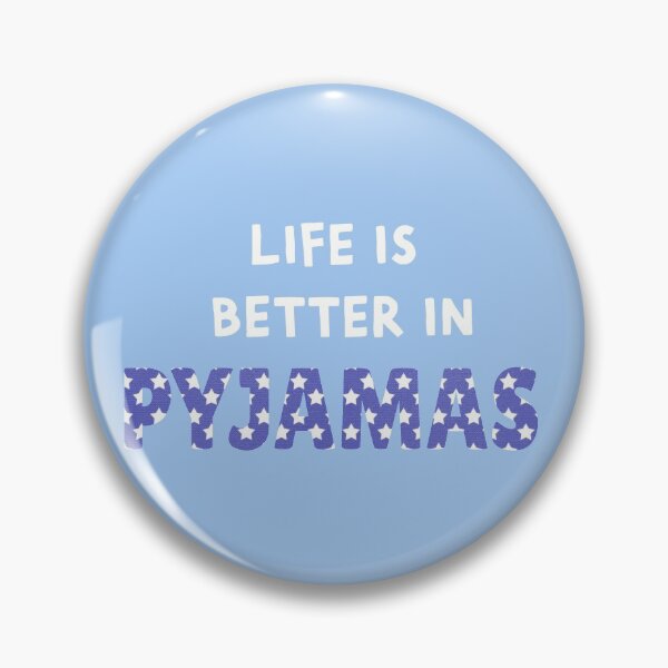 Item preview, Life is better in pyjamas designed and sold by Bella85s.