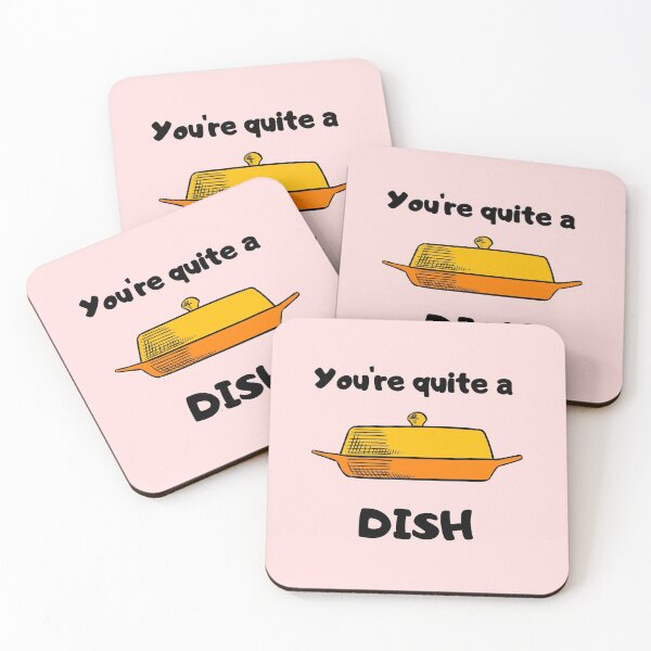 Item preview, You're Quite A Dish designed and sold by GoodMoodFood.