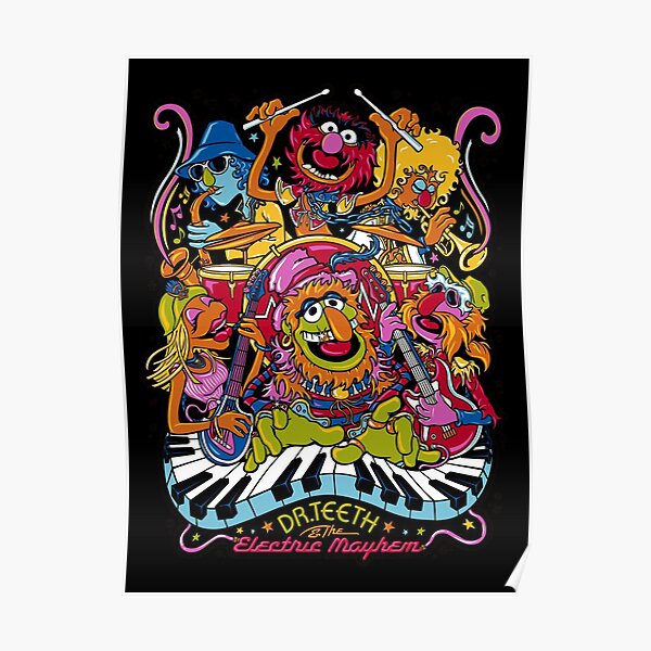 Copy of Muppets Animal Dr Teeth and The Electric Mayhem Poster