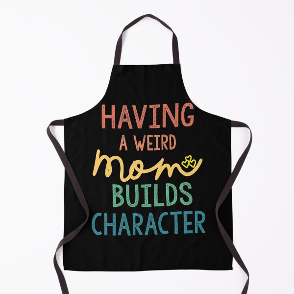 Item preview, Having A Weird Mom Builds Character designed and sold by Heddar Badreddine.