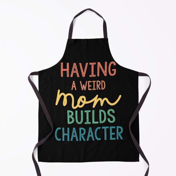 Item preview, Having A Weird Mom Builds Character designed and sold by Heddar Badreddine.