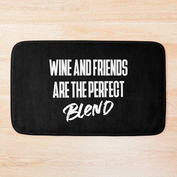 Item preview, Wine And Friends Are The Perfect Blend designed and sold by Sansmalice.