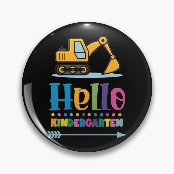 Item preview, Excavator Hello Kindergarten - Boys kindergarten Child designed and sold by Lenny Stahl.