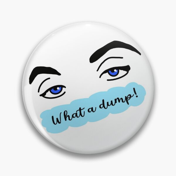Item preview, What a dump! designed and sold by morphie316.