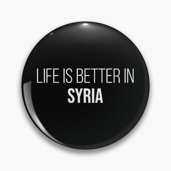 Item preview, Life is better in Syria designed and sold by XCIV.