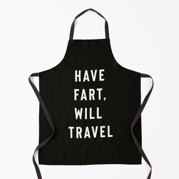 Item preview, Have Fart, Will Travel designed and sold by StoaMart.