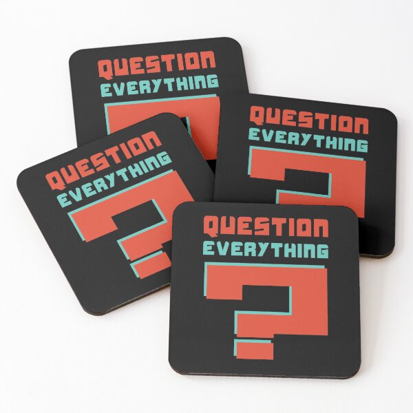 Item preview, Question everything designed and sold by 4stoics.