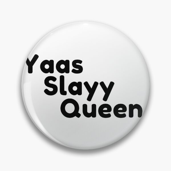 Item preview, Yaas Slayy Queen designed and sold by KeleCo.