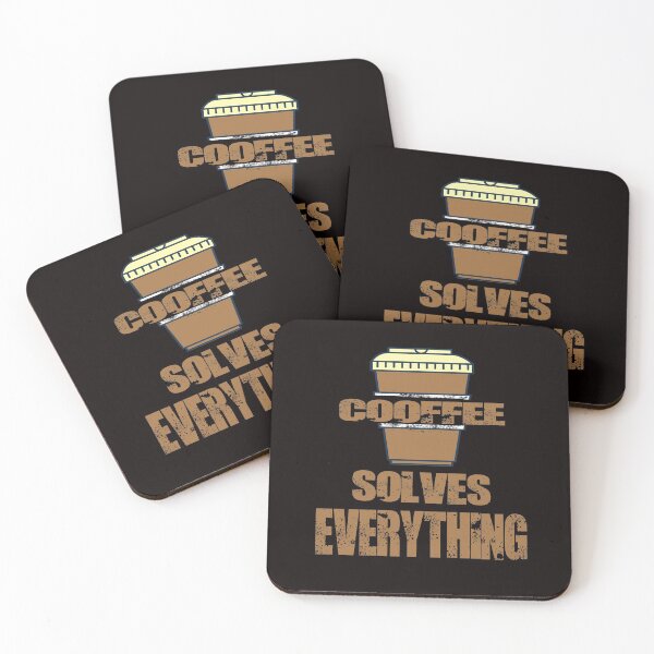 Item preview,    Funny Coffee Solves Everything, Sarcasm Novelty Gift designed and sold by Bachirdz.