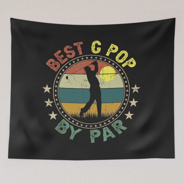 Item preview, Best G Pop By Par Great Golf G Pop Golfer Retirees designed and sold by knilelent.