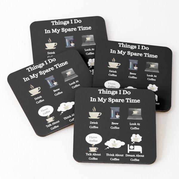 Item preview, Things I Do In My Spare Time Coffee Edition designed and sold by RusticHouse.