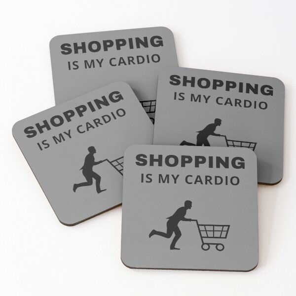 Item preview, Shopping is my cardio. A great, funny present for everybody. designed and sold by Kipcio.