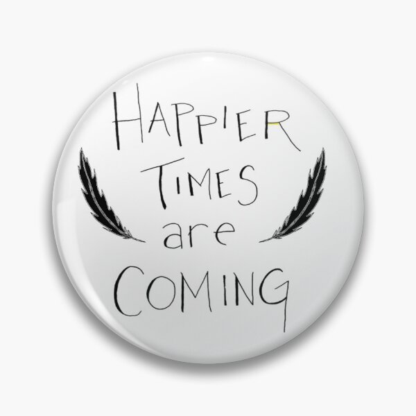 Item preview, happier times are coming funny shirt  designed and sold by goodshop1.