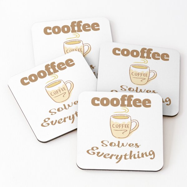 Item preview,    Funny Coffee Solves Everything, Sarcasm Novelty Gift designed and sold by Bachirdz.