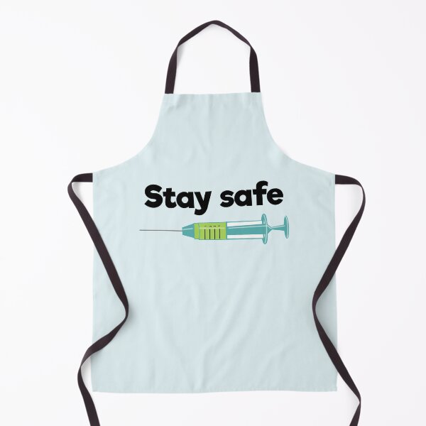 Item preview, Stay safe referring to the vaccine designed and sold by designInk.