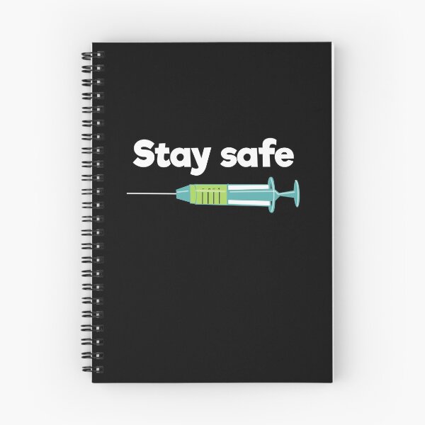 Item preview, Stay safe referring to the vaccine designed and sold by designInk.