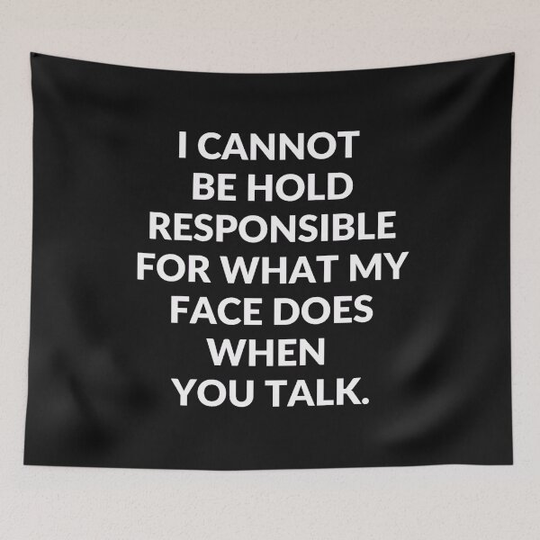 Item preview, Get your act together "I CANNOT BE HELD RESPONSIBLE" sarcastic quote t shirt [P-Q 2B][524] designed and sold by HIPNOTIZAR  CRAFTS.