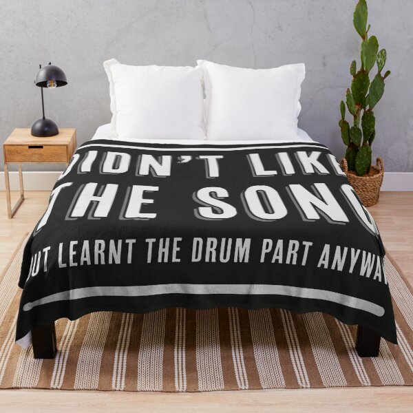 Item preview, Learnt the drum part anyway designed and sold by Phil Tessier Too.