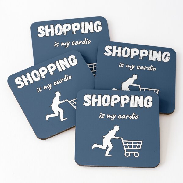 Item preview, Shopping is my cardio. A great, funny present for everybody. designed and sold by Kipcio.
