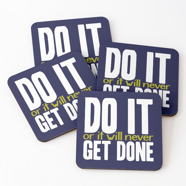 Item preview, Do it, or it will never get done! designed and sold by James Hindermeier.