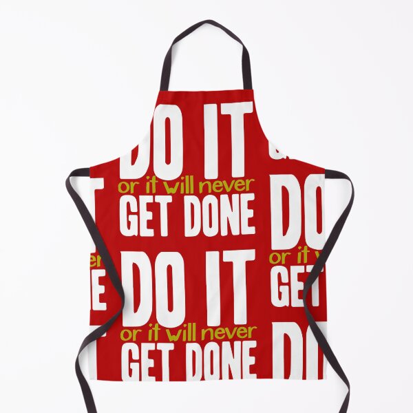 Item preview, Do it, or it will never get done! designed and sold by James Hindermeier.