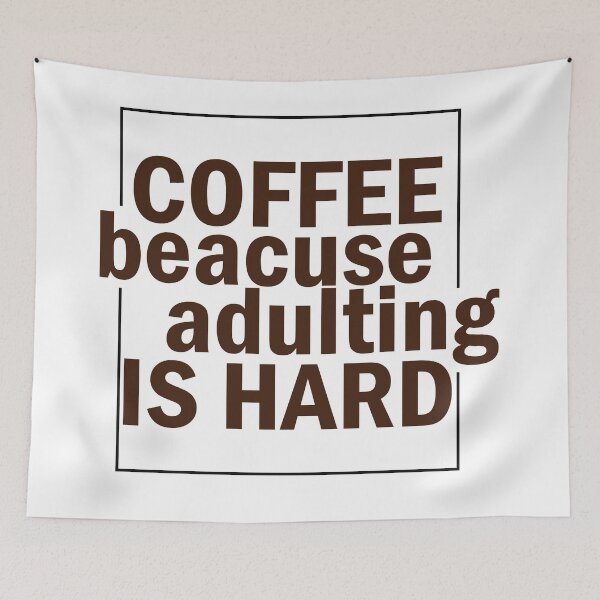 Item preview, COFFEE BECAUSE ADULTING IS HARD. designed and sold by Mandala & More.