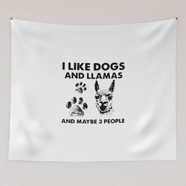 Item preview, I LIKE DOGS AND LLAMAS MAYBE 3 PEOPLE designed and sold by Emanuel48473.