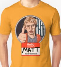 Hello my name is Matt Unisex T-Shirt