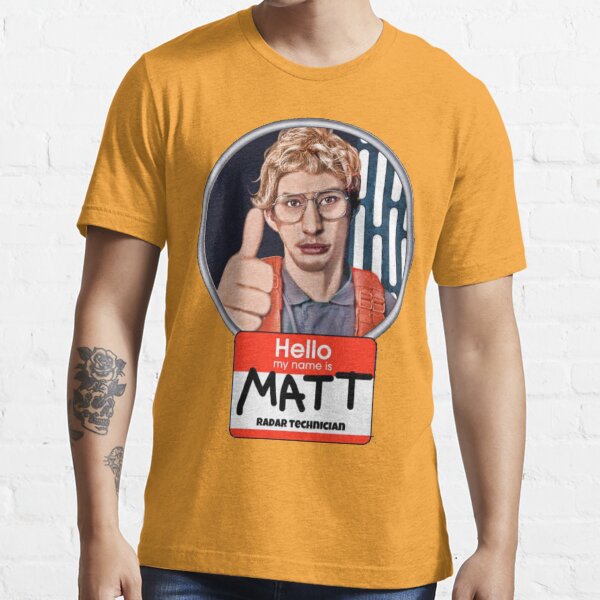 Hello my name is Matt Essential T-Shirt