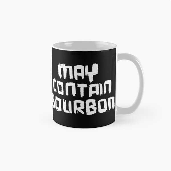 Item preview, May Contain BOURBON designed and sold by badlydrawnbabe.