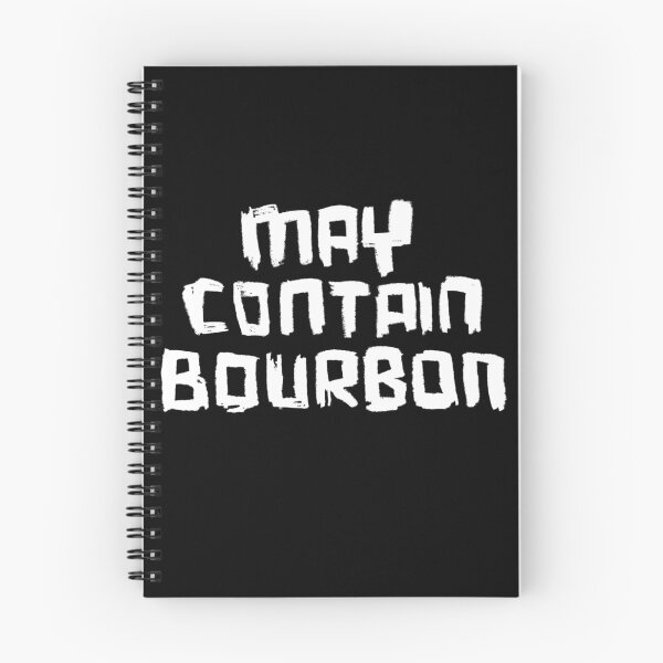 Item preview, May Contain BOURBON designed and sold by badlydrawnbabe.
