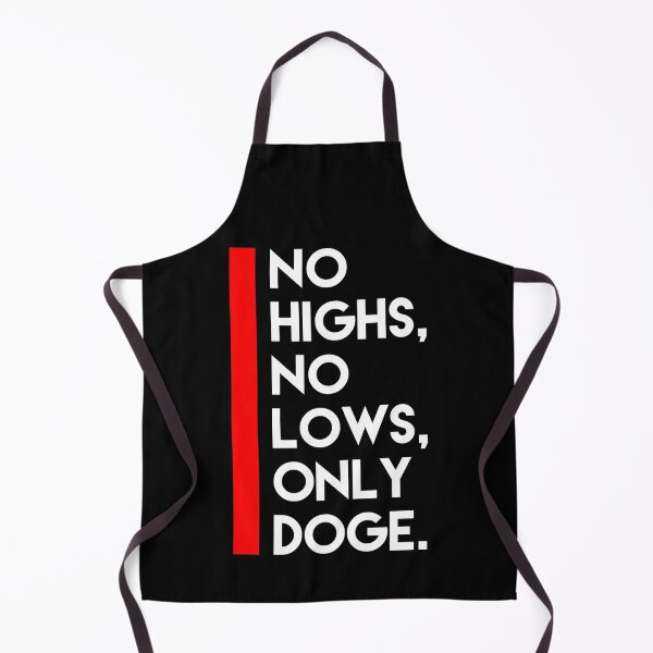 Item preview, No highs no lows only doge designed and sold by Izemiro.