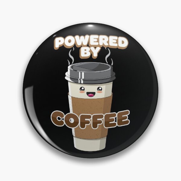 Artikelvorschau, Powered by Coffee Süßer lustiger Charakter Kawaii Hot Coffee entworfen und verkauft von illustreat.