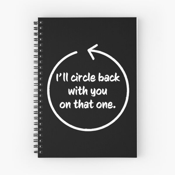 Item preview, I'll circle back with you on that - press secretary quote designed and sold by LookFrog.