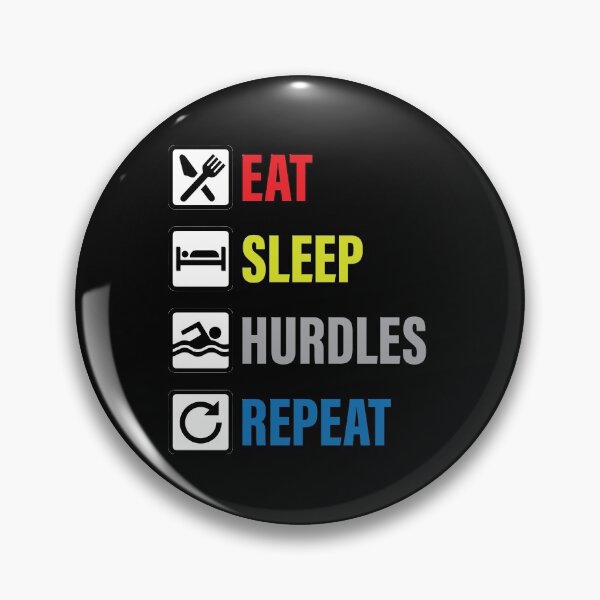 Item preview, Eat Sleep Hurdles and Repeat designed and sold by Angelo Dong.