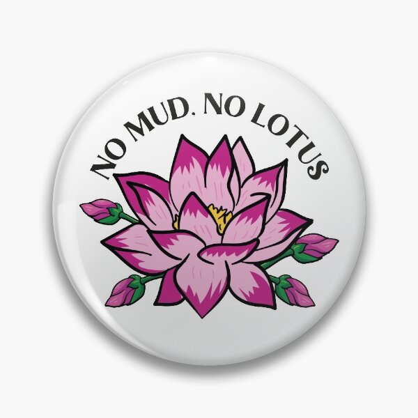 Item preview, No mud no lotus lotus flower lotus flower designed and sold by ElBeDesigns.
