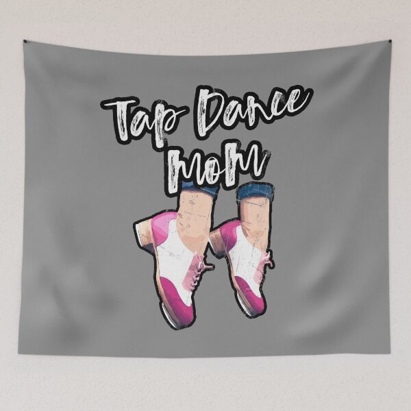 Item preview, Tap Dance Mom V2 with tap shoes, The best fun gift for any tap dancer! tap dance art, #tapdanceart, tap fam designed and sold by TAP-DANCE-ART.