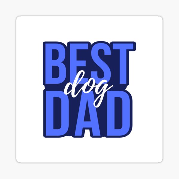 Item preview, Best Dog Dad - Happy Doggy Father's Day designed and sold by CLOUDREST.