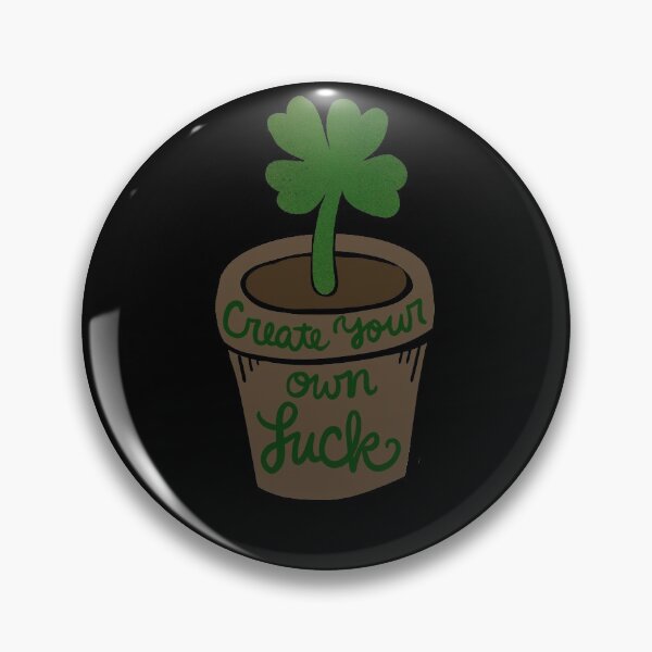 Artikelvorschau, Create your own Luck entworfen und verkauft von FrictionMaxxing.